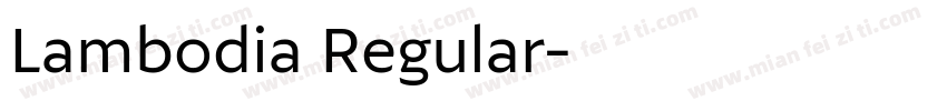 Lambodia Regular字体转换